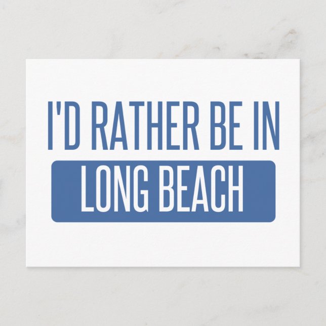 Jag vill hellre vara i Long Beach NY Vykort (Framsida)