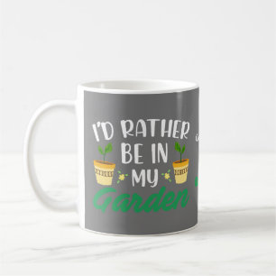 Jag vill hellre vara i min trädgård kaffemugg