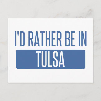 Jag vill hellre vara i Tulsa Vykort
