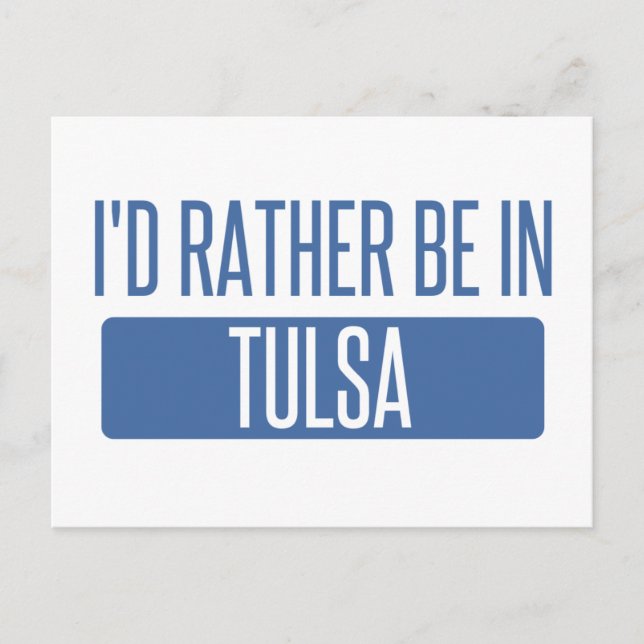 Jag vill hellre vara i Tulsa Vykort (Framsida)