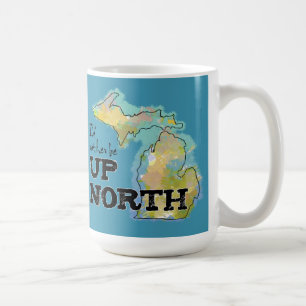 Jag vill hellre vara uppe i North Michigan Kaffemugg