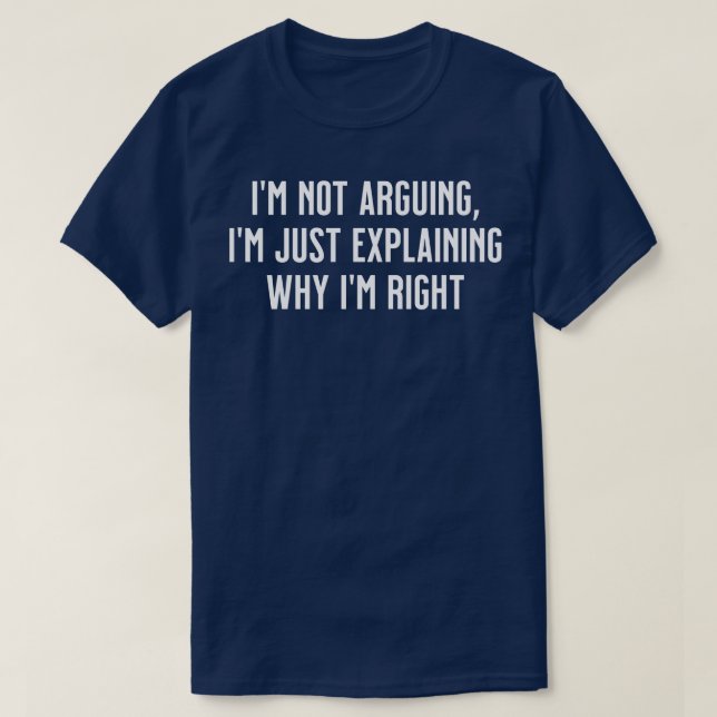 Jag vill inte bara förklara varför jag höger Tan T Shirt (Design framsida)