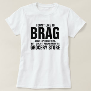JAG VILL INTE BRAG T SHIRT
