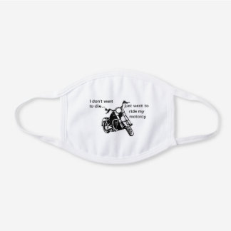 Jag vill inte dö bara för att rida min motorcykel