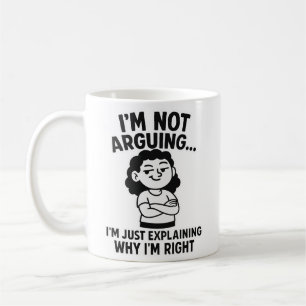 Jag vill inte förklara varför jag är Höger Kaffemugg