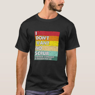 Jag vill inte ha någon syntetisk supertetisk teori t shirt
