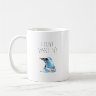 Jag vill inte ha några Scrubs (Florida Scrub Jay) Kaffemugg