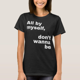 Jag vill inte vara (vit) t shirt