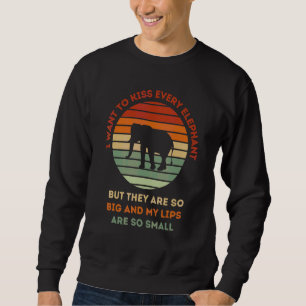 Jag Vill Kyssa Varje Elefant Söt Elefant Lång Ärmad Tröja