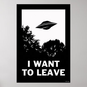 Jag vill Lämna Poster