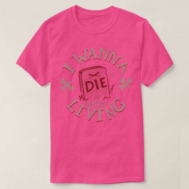 Jag vill leva av Tobe Fonseca T Shirt (Design framsida)