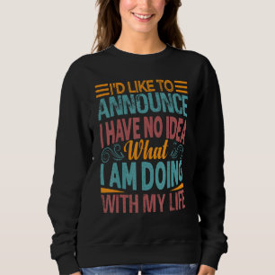 Jag vill meddela att jag inte har en aning om vad t shirt