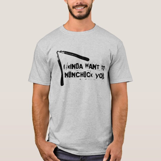 "Jag vill Nunchuck You" Tröja (Framsida)