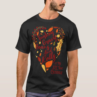 Jag vill påpeka att klumpa Turkiets grova bönor oc T Shirt