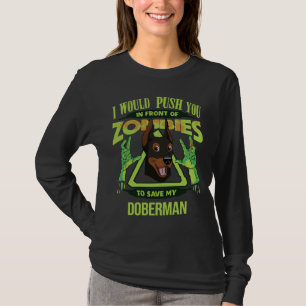 Jag vill pressa dig framför Zombies att Spara min T Shirt