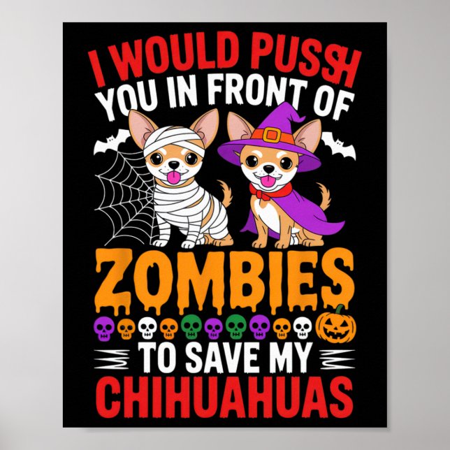 Jag vill pressa dig framför Zombies Hund älskare H Poster (Framsidan)