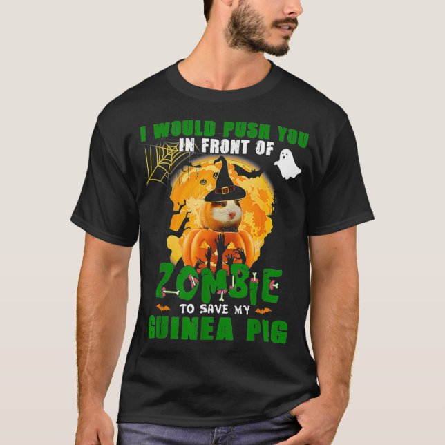 Jag vill pressa dig framför Zombies till Spara min T Shirt (Framsida)