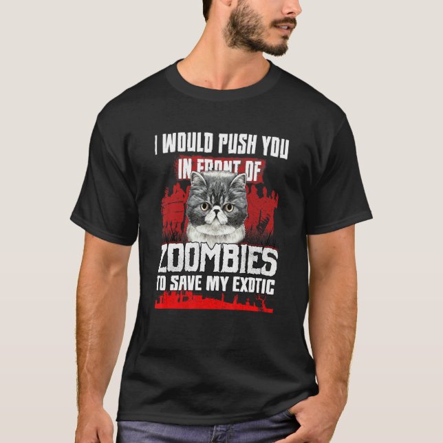 Jag vill pressa dig framför Zombies till Spara mit T Shirt (Framsida)