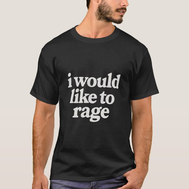 Jag vill rasa  t shirt (Framsida)