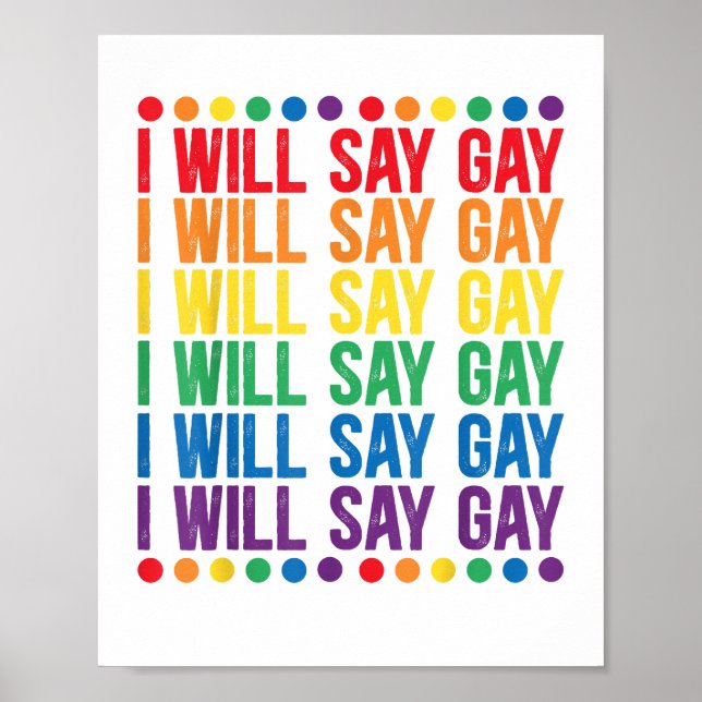 Jag vill säga Gay Design för en Kärlek Proud LGBTQ Poster (Framsidan)
