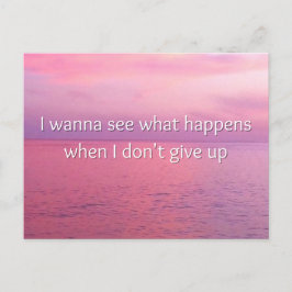 Jag vill se vad som händer Motivational Mini Art P Vykort