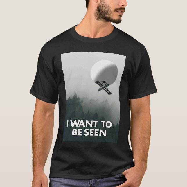 Jag vill ses som kinesisk Spy Balloon T Shirt (Framsida)