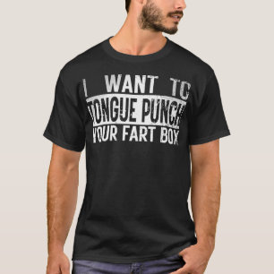 Jag vill Slå din första box Retro Funny H T Shirt