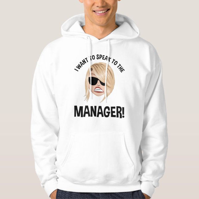 Jag vill tala med chefen! Karen Meme Hoodie (Framsida)