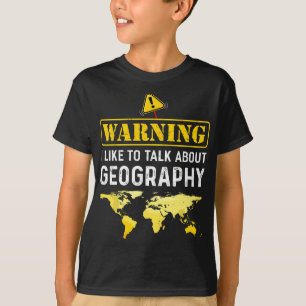 Jag vill tala om geografisk besynnerlig geografi t shirt