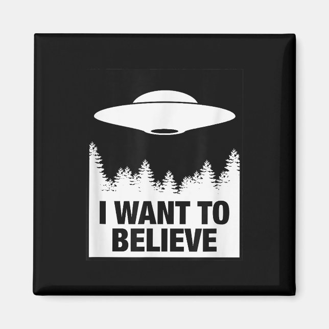 JAG VILL TRO - Alien Spaceship UFO Magnet (Framsidan)