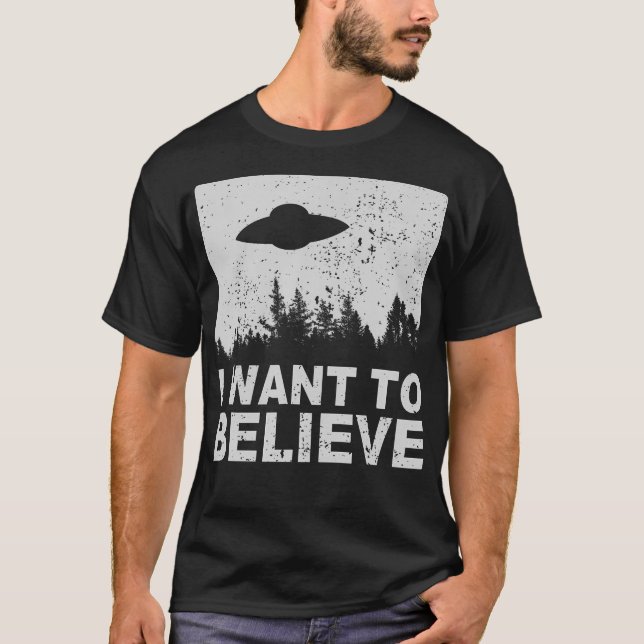 Jag vill tro T-Shirt I-Utomjordingarna UFO-område  (Framsida)
