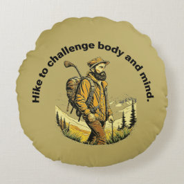 Jag vill utmana kropp och själ. rund kudde