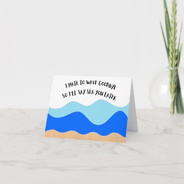 Jag vill våga ta farväl - Pun Farewell Card Tack Kort (Framsida)