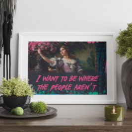 Jag vill vara där människorna inte är murkonst poster