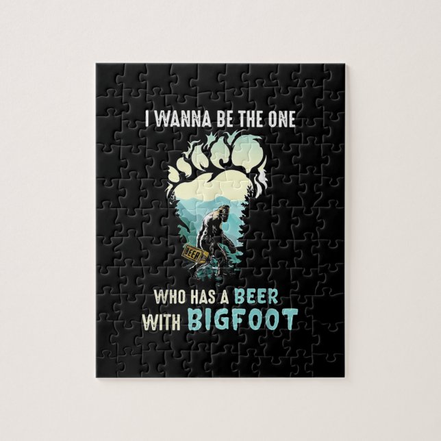 Jag vill vara den som har ett öl med Bigfoot Pussel (Vertikal)