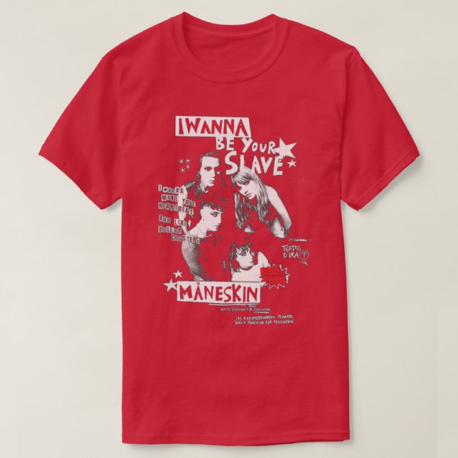 JAG VILL VARA DIN SLAVE MANESKIN 2 T SHIRT (Design framsida)