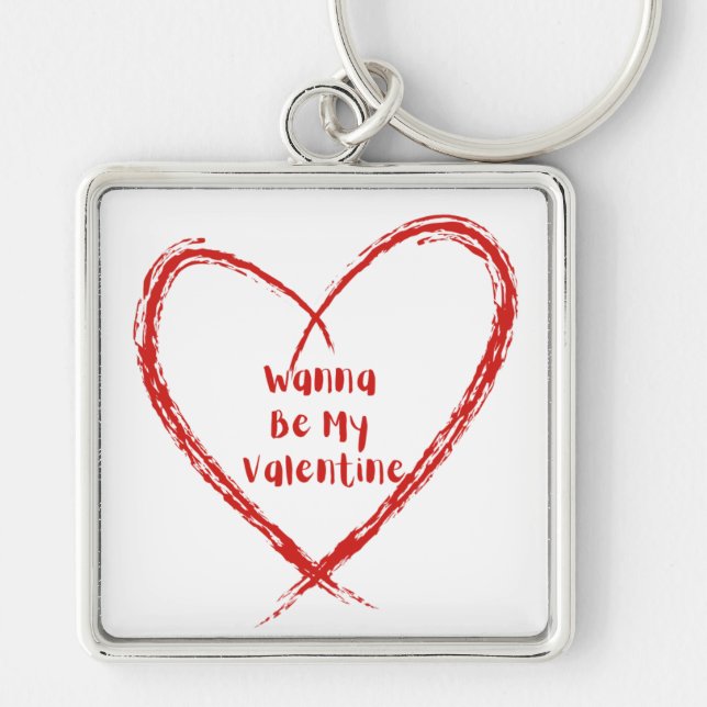 Jag vill vara min Valentine med ett hjärta Fyrkantig Silverfärgad Nyckelring (Framsidan)