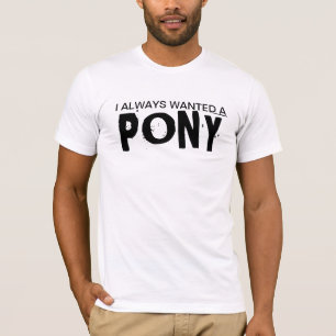 Jag ville alltid ha en ponny tröja