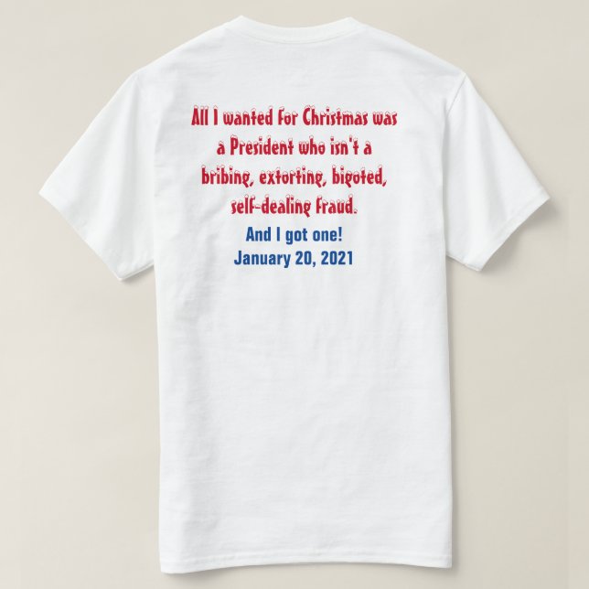 Jag ville bara ha en ny president t shirt (Design baksida)