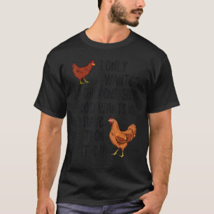 Jag ville bara ha tio kycklingar, men om Gud vill T Shirt