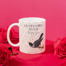 Jag ville bara säga att jag kärlek du Kråka Valent Kaffemugg