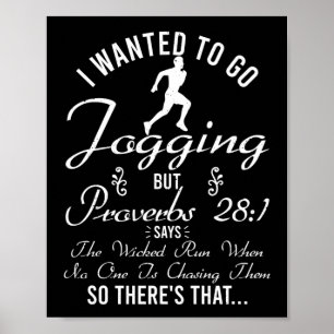 Jag ville gå med, men Proverbs Springer Bible Vers Poster