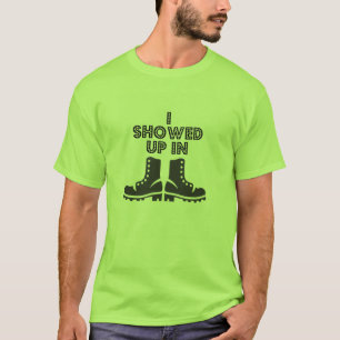 Jag visade upp i kängor - Garth bäckar T Shirt