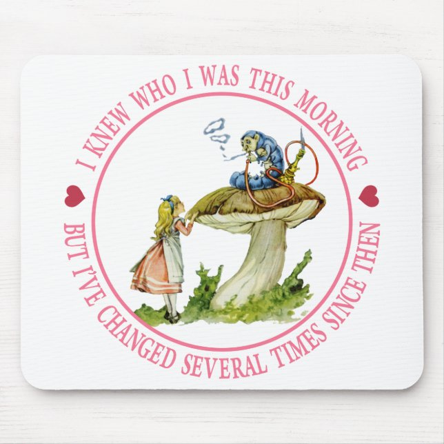 Jag visste vem jag var i morse, men jag har föränd musmatta (Framsidan)