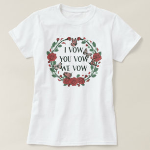 Jag Vow att vi vow Fantasy Reader Mörk Romantik T Shirt