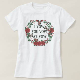 Jag Vow att vi vow Fantasy Reader Mörk Romantik T Shirt