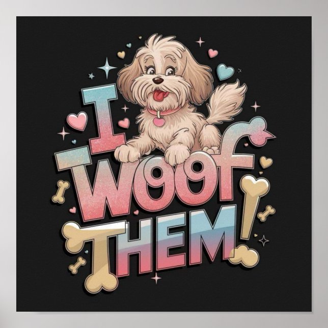 Jag Woof THEM! Poster (Framsidan)