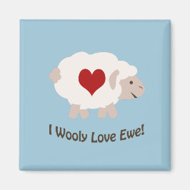 Jag Wooly Kärlek! Magnet