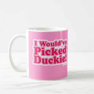 Jag Would har valt Duckie! Kaffemugg