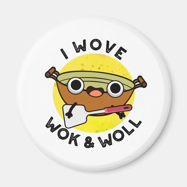 Jag Wove Wok and Woll Funny China Wok Pun Magnet (Framsidan)